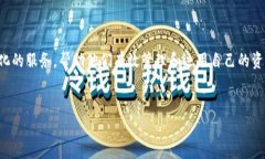 “Tokenim钱包ETL”可以理解为与Tokenim钱包相关的重