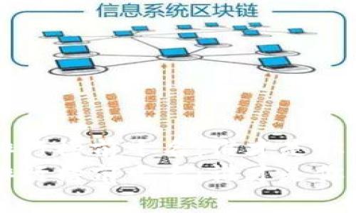 最新区块链App排行榜前十名：谁才是你的数字财富管家？
最新区块链App排行榜前十名：谁才是你的数字财富管家？