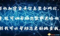 要查找Tokenim的信息，您可以通过以下几种方式进