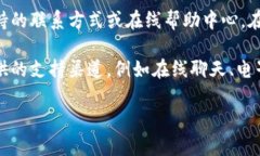关于Tokenim的客服信息，您可以访问他们的官方网